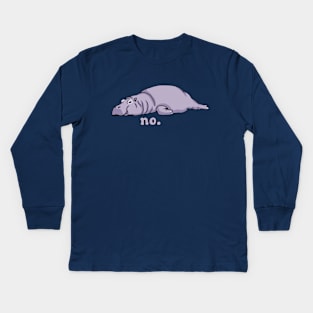 Hippo Says No Kids Long Sleeve T-Shirt